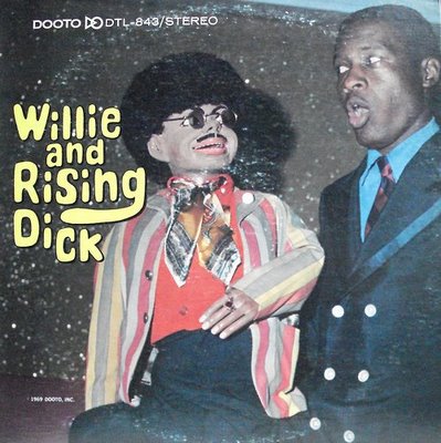 [willie+and+rising+dick.jpg]