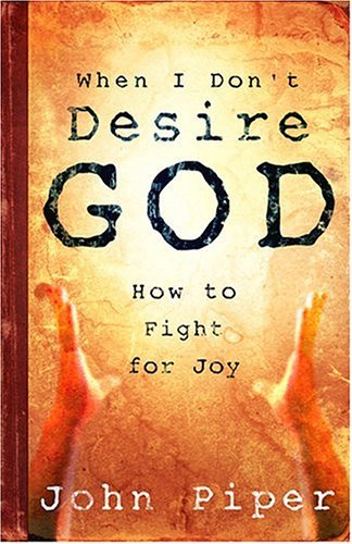 [when+I+don't+desire+god.jpg]