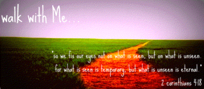 walk with Me...our journey