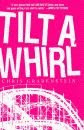 'Tilt-a-Whirl, A John Ceepak Mystery' by Chris Grabenstein hard cover edition front cover