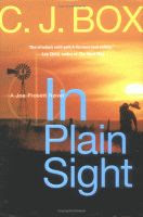'In Plain Sight' by C. J. Box front cover