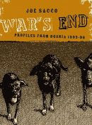 'War’s End, Profiles form Bosnia 1995-1996 by Joe Sacco front cover