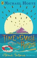 Time to Smell the Roses by Michael Hoeye British edition front cover