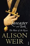 A color photo of the front cover of 'The Wars of the Roses' aka 'Lancaster and York' by Alison Weir.