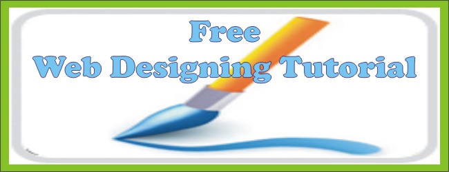 Free Web Designing Tutorial