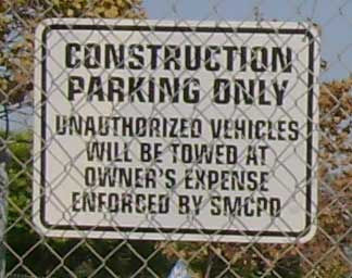 No Parking - Construction