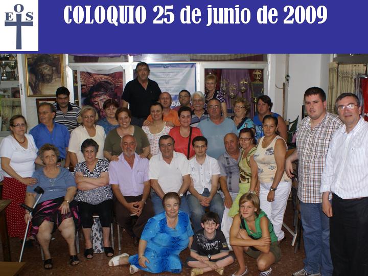 COLOQUIO 25 DE JUNIO 2009