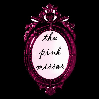 The Pink Mirror