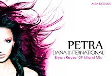 DANA INTERNATIONAL - PETRA (BRYAN REYES '09 MIAMI MIX)