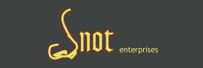 Snot Enterprises