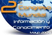 2° Congreso Mundial Información y Conocimiento