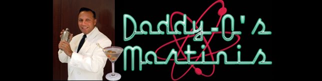 Daddy-O's Martinis Blog
