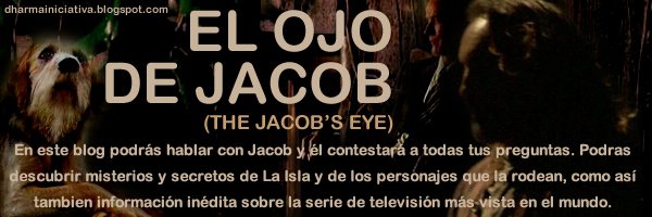 El Ojo de Jacob (The Jacob's Eye)