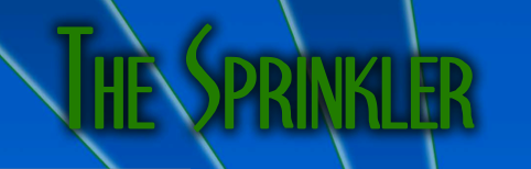 The Sprinkler