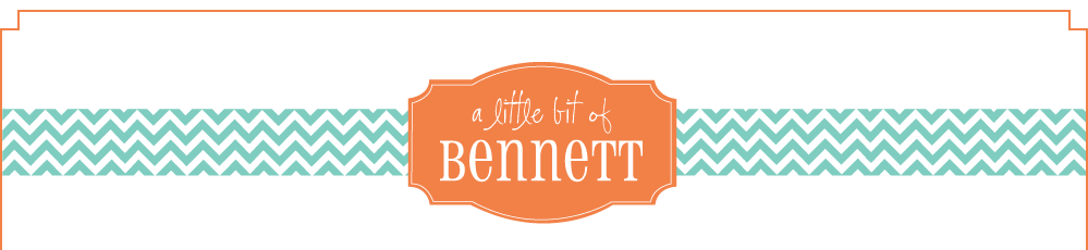A Little Bit of Bennett