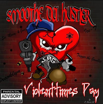 00-smoothe_da_hustler-violenttimes_day-cdr-2008-ftd.jpg