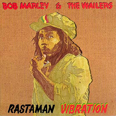 http://3.bp.blogspot.com/_sdcqC7tezxM/R-hg1n-SrEI/AAAAAAAAAwk/qgdPiF5cr18/s400/Bob+Marley+-+Rastaman+Vibration.jpg