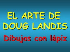 EL ARTE DE DOUG LANDIS