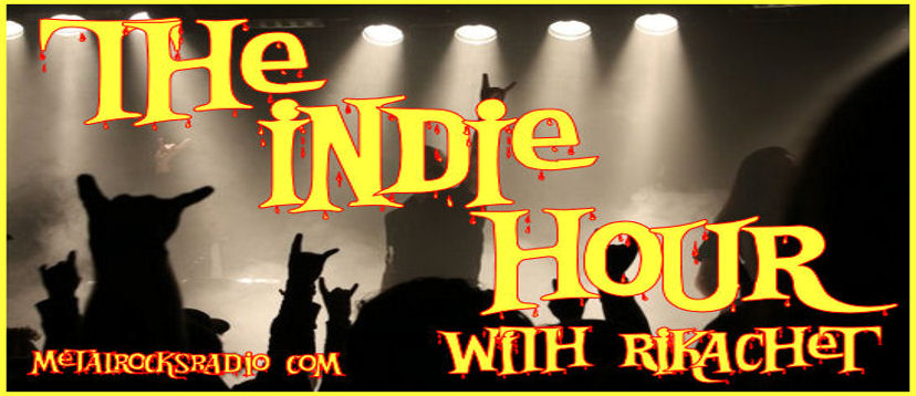 Metal Rocks Radio Indie Hour