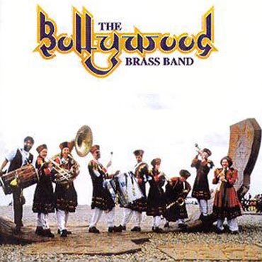 [The+Bollywood+Brass+Band+(1999)+The+Bollywood+Brass+Band.jpg]