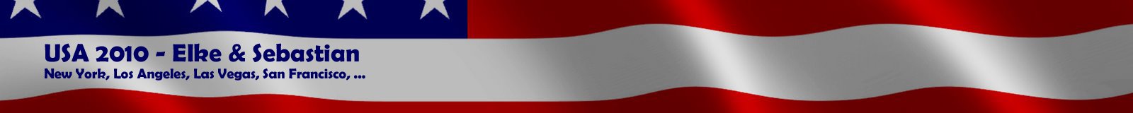 USA 2010 - Elke & Sebastian