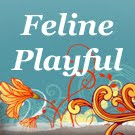 Check out Feline Playful!