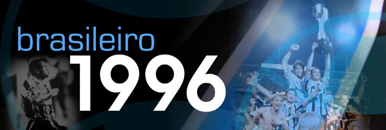 Grêmio Campeão Brasileiro 1996