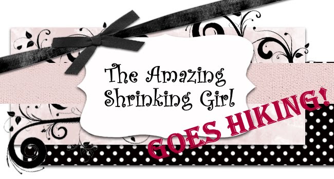 The Amazing Shrinking Girl Goes Hiking