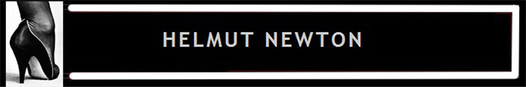 HELMUT NEWTON