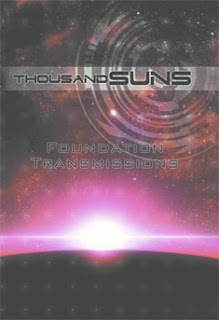 Thousand Suns: Foundation Transmissions