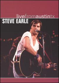 [Steve_Earle_-_Live_From_Austin,_TX_Coverart.jpg]