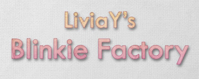 LiviaY's Blinkie Factory