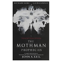 The Mothman Prophecies, by John A Keel