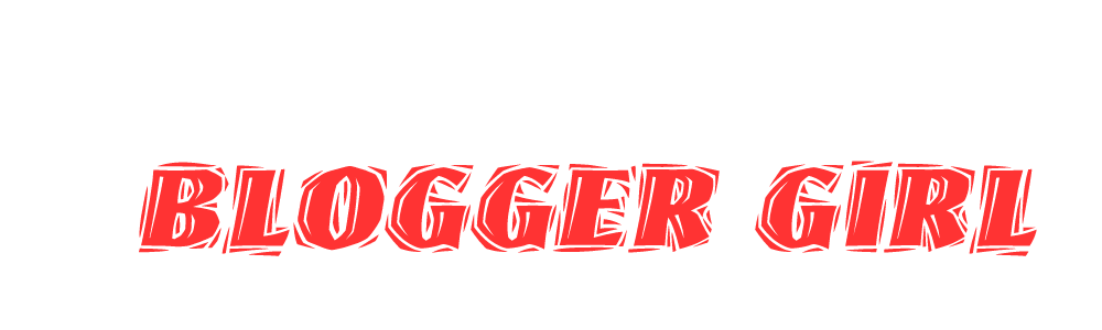 Blogger Girl