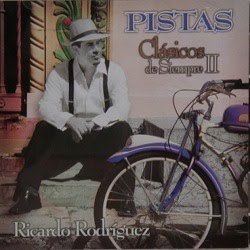 Ricardo Rodriguez Clasicos De Siempre Ii Pistas
