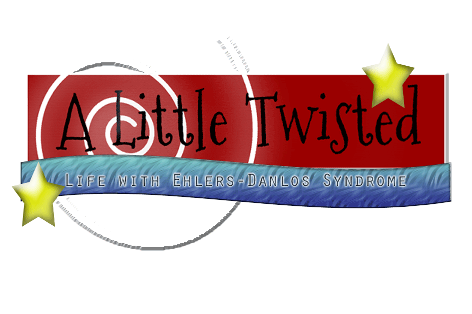 A Little Twisted: Life with Ehlers-Danlos Syndrome