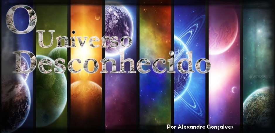 O Universo Desconhecido