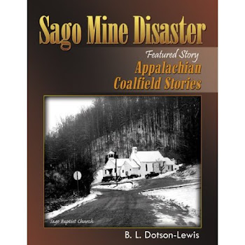 Sago Mine Disaster (Featured Story) Appalachian Coalfield Stories