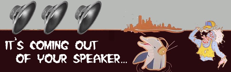 It's Coming Out Of Your Speaker