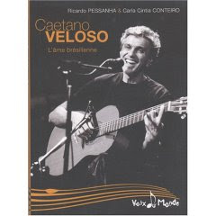 Caetano Veloso - L'âme brésilienne