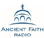 Listen to the "Ancient Faith Radio"