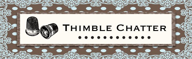 Thimble Chatter