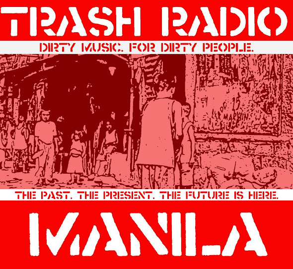 TRASH RADIO MANILA