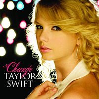 Change lyrics performed by Taylor Swift