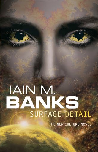 [Image: Iain+M.+Banks+-+Surface+Detail.JPG]