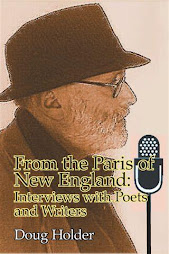 "From the Paris of New England: Interviews with Poets and Writers" by Doug Holder