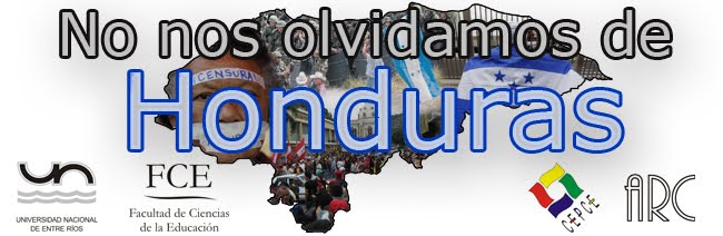 No nos olvidamos de Honduras