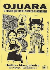 Ojuara, o Homem que Levou Chifre do Lobisomem, Cordel nº 91. Fevereiro/2010