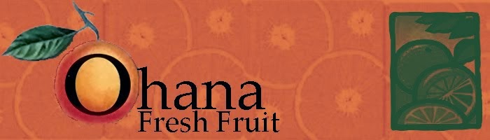 Ohana Fresh Fruit