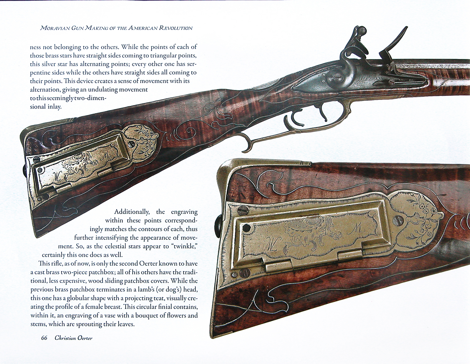 Contemporary Makers Moravian Gun Making of The American Revolution